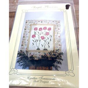 Simple Pleasures Bloomin Things Quilt Pattern By Cynthia Tomaszewski 40"x46" Flo